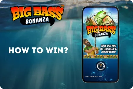 How to Win in Big Bass Bonanza